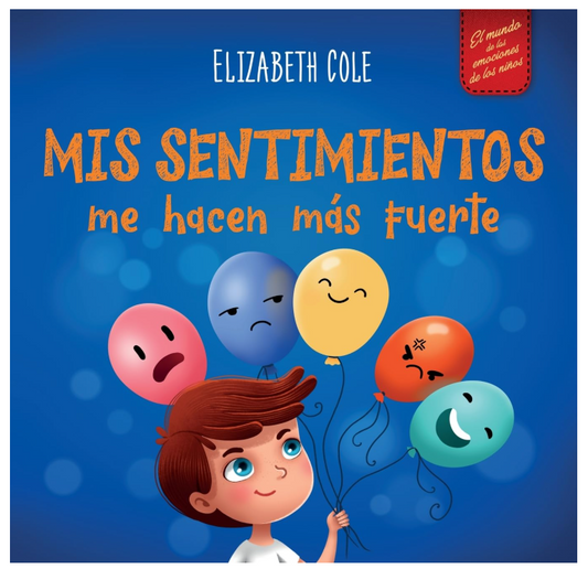 Rockridge Press Mis Sentimientos Me Hacen Más Fuerte - Null